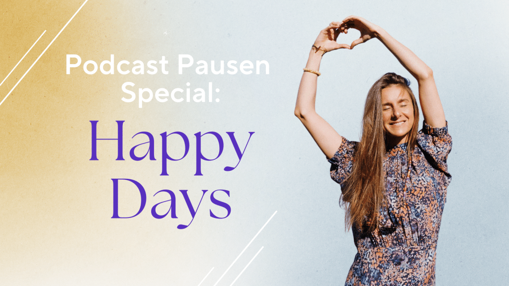 LauraSeiler PodcastPausenSpecial HappyDavs