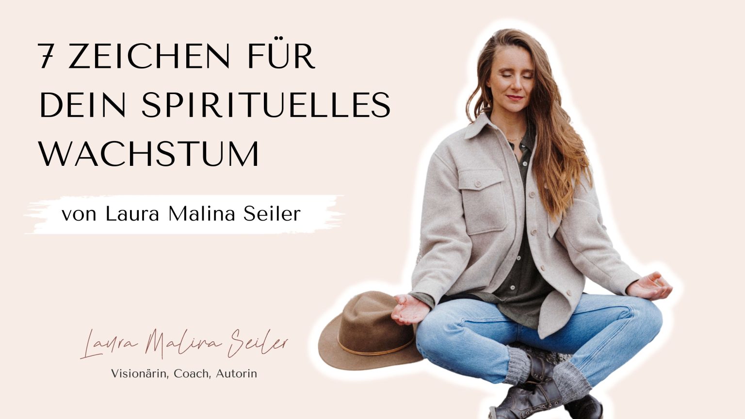 7 Zeichen für spirituelles Wachstum