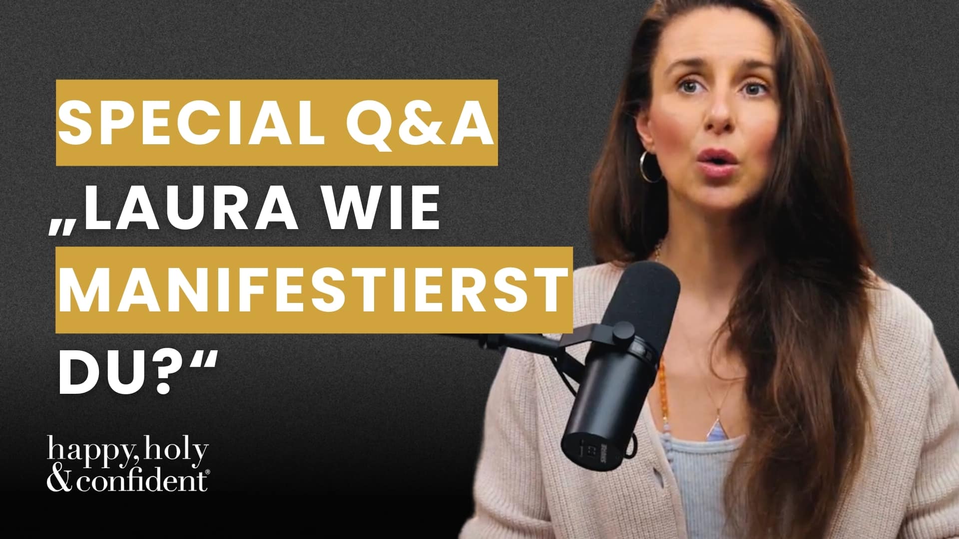 Q&A zum Manifestieren – Laura Seiler Podcast Header